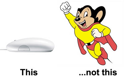 Will the real mighty mouse please stand up