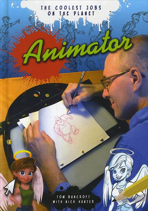 It's Official: Animating is One of the Coolest Jobs on the Planet
