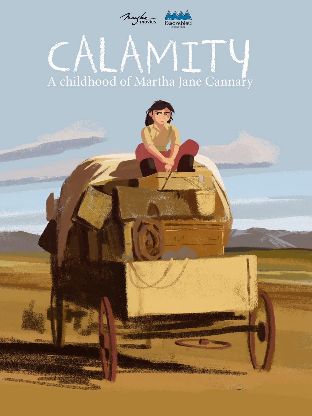 Calamity, A Childhood of Martha Jane Cannary.
