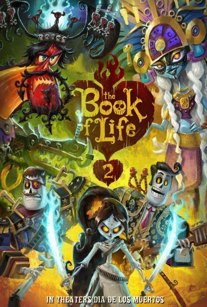 "The Book of Life 2"