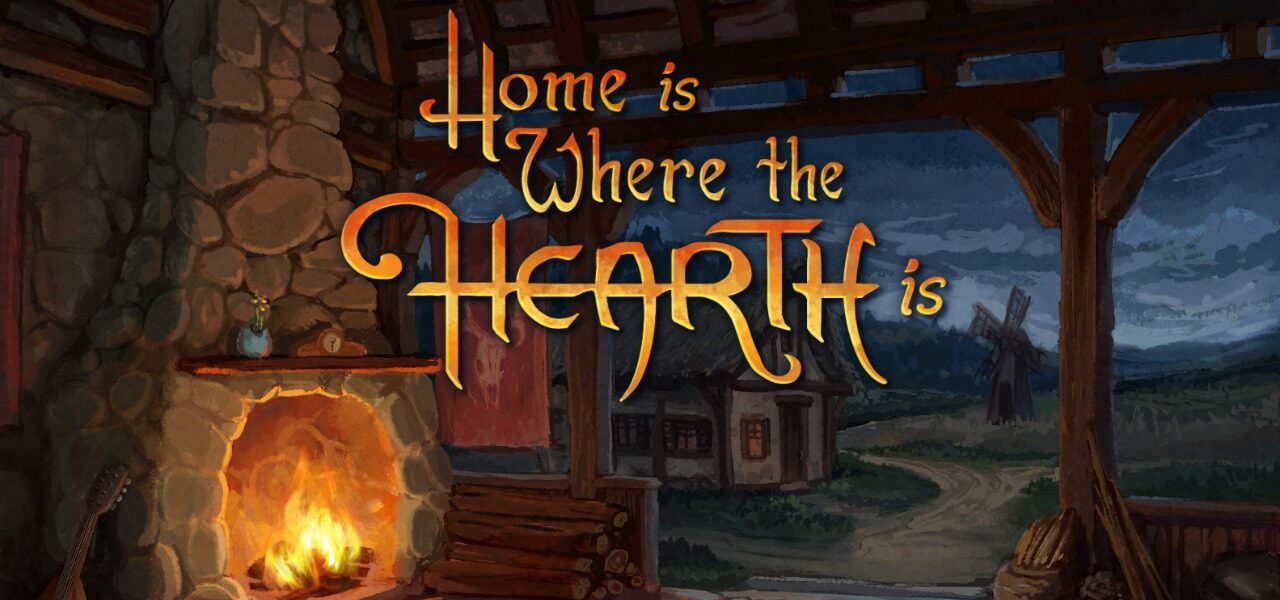Home is Where the Hearth Is