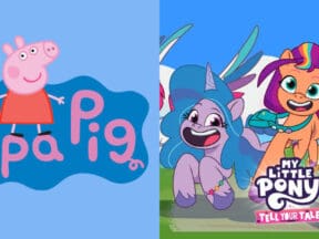 'Peppa Pig,' 'My Little Pony: Tell Your Tale'