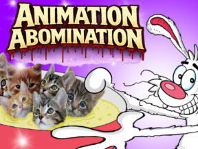 Animation Abomination