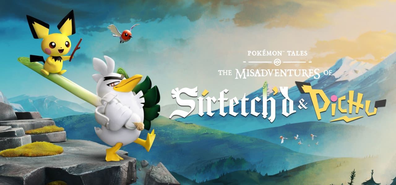Pokémon Tales: The Misadventures of Sirfetch’d & Pichu