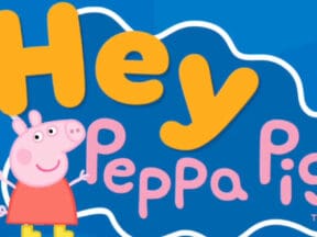 Hey Peppa Pig