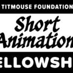 Short Animation Fellowship